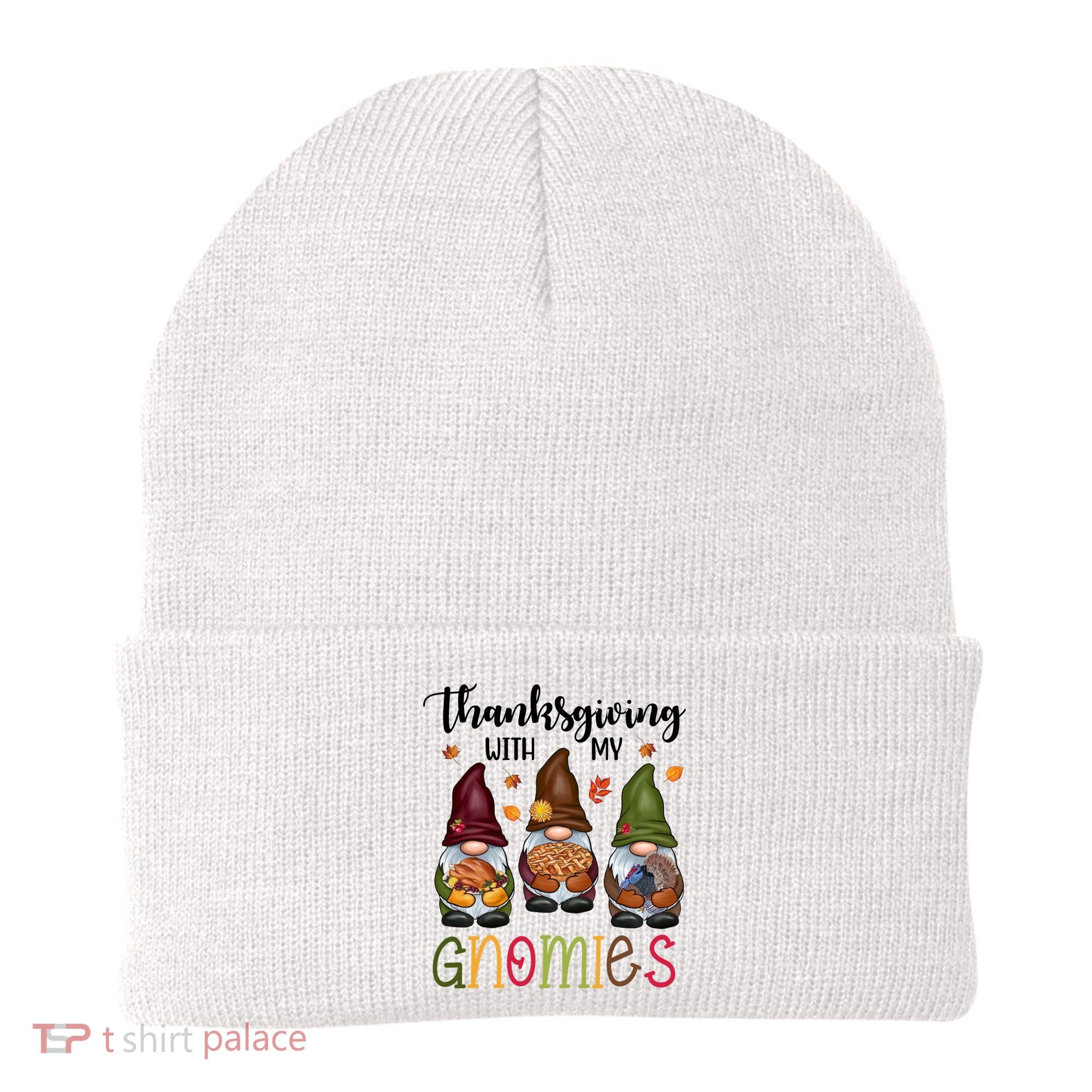 Thanksgiving With My Gnomies Holiday Festive Beanie