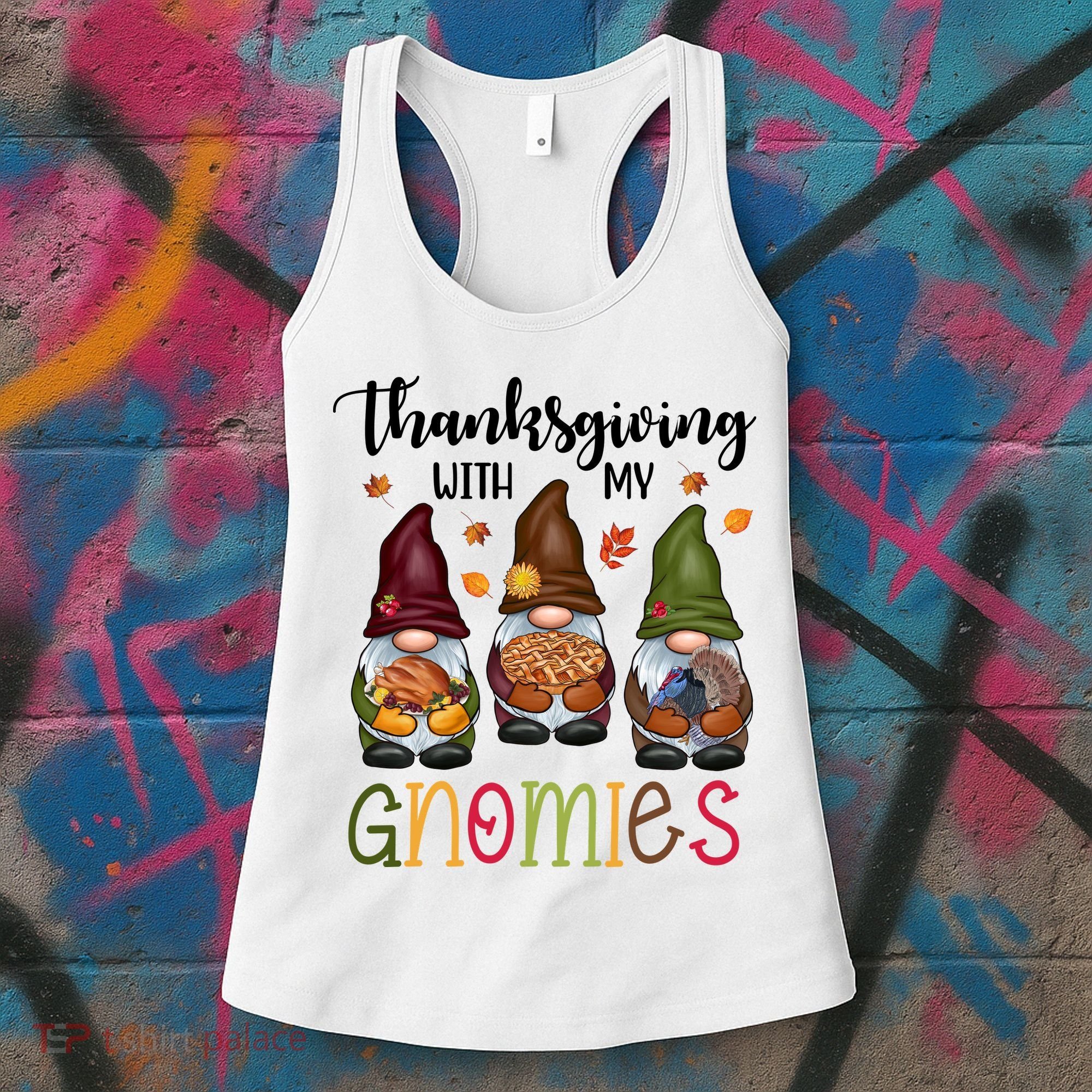 Thanksgiving With My Gnomies Holiday Festive Women's Tank Top