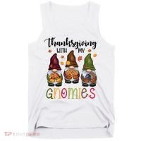 Thanksgiving With My Gnomies Holiday Festive Tank Top thumb 0