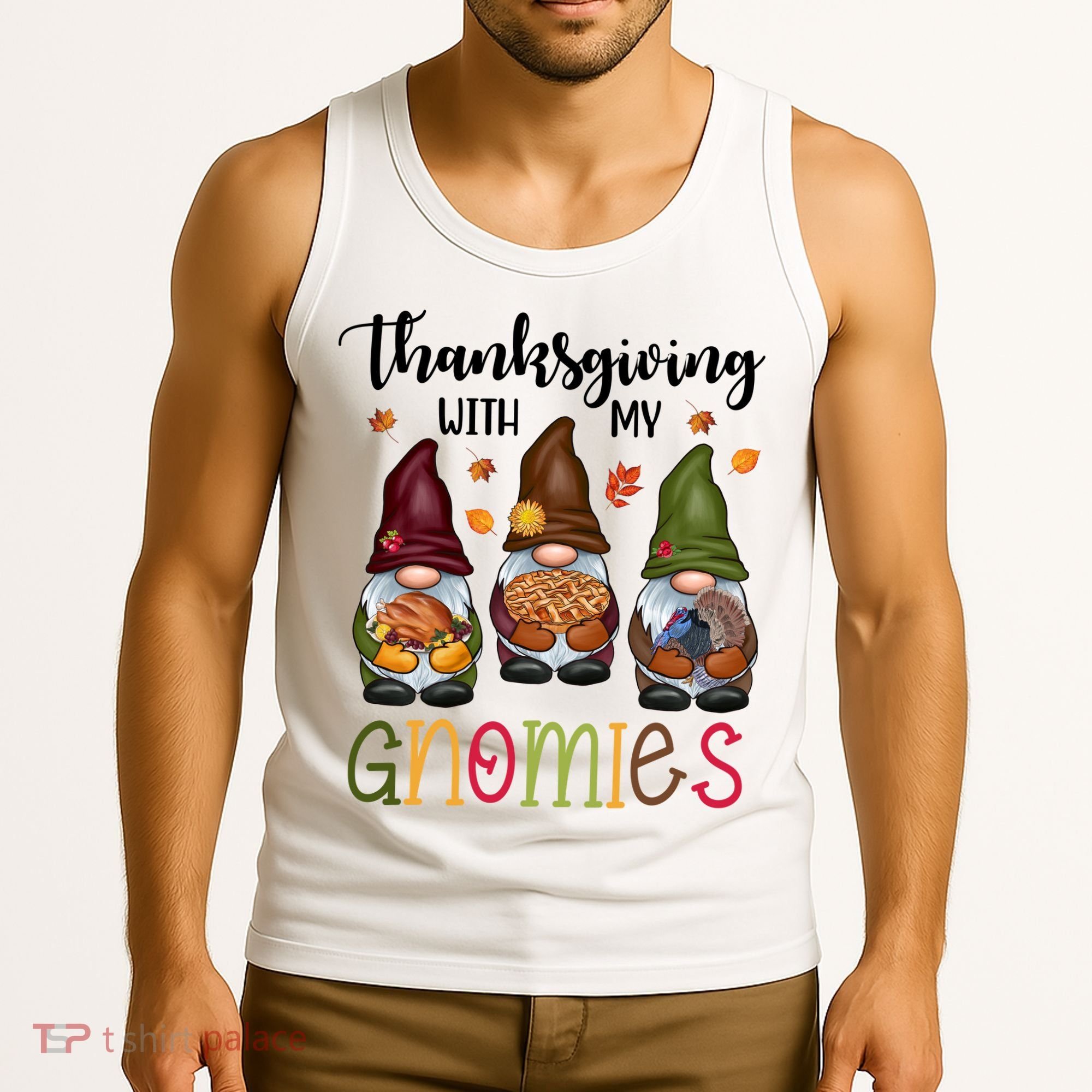 Thanksgiving With My Gnomies Holiday Festive Tank Top