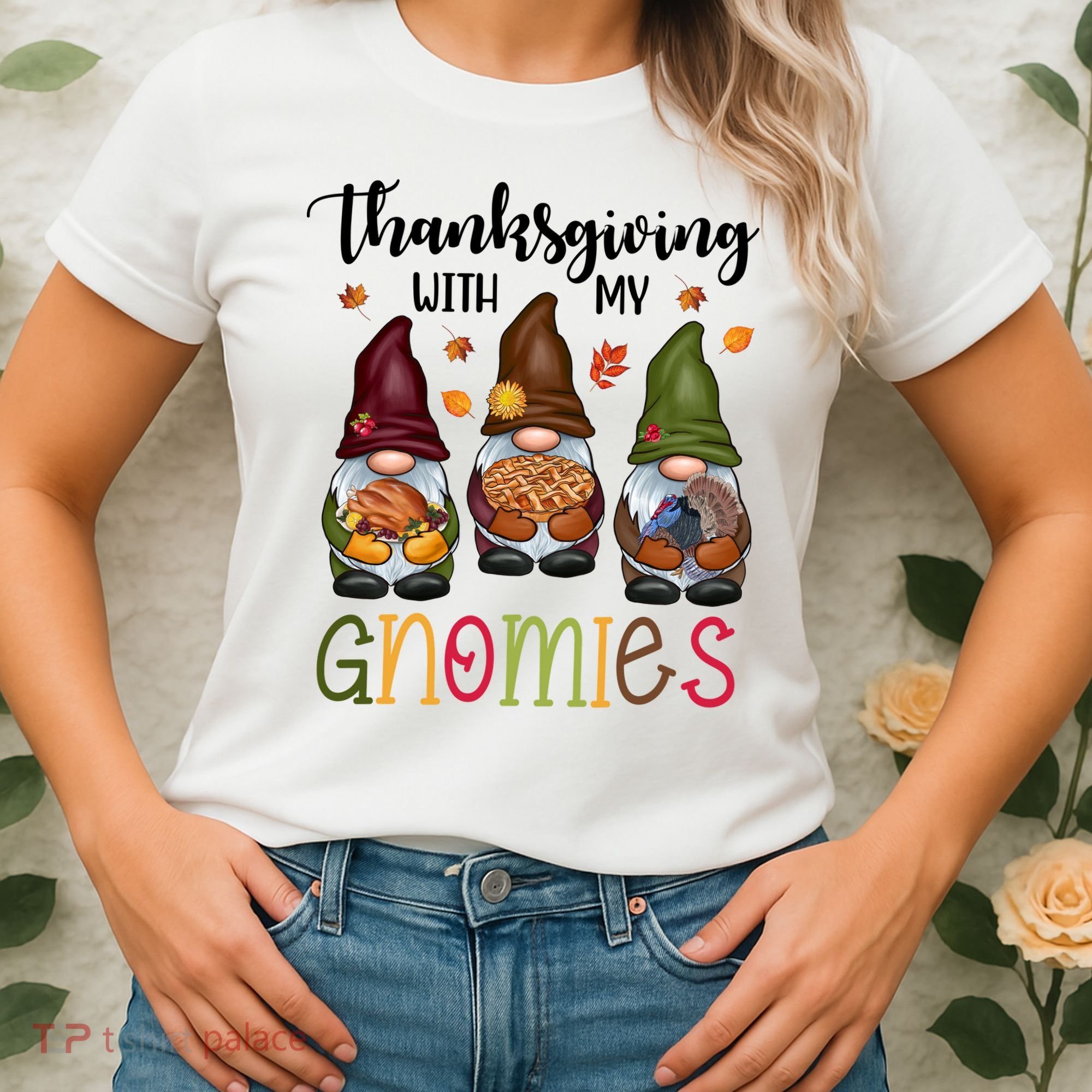 Thanksgiving With My Gnomies Holiday Festive Women's T-Shirt