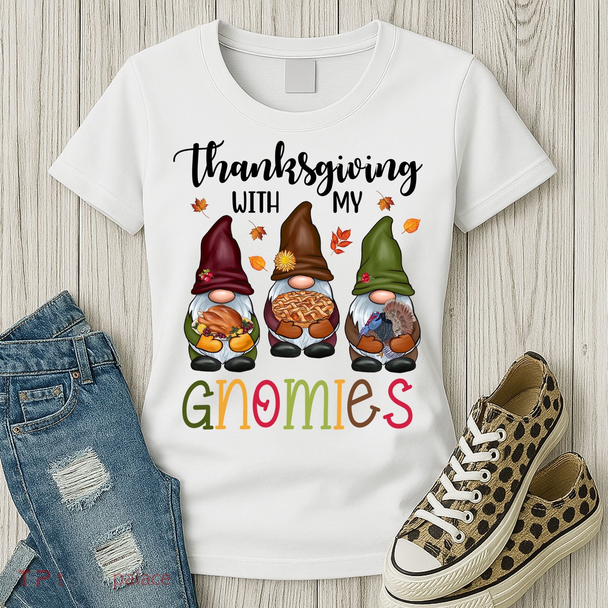 Thanksgiving With My Gnomies Holiday Festive Women's T-Shirt