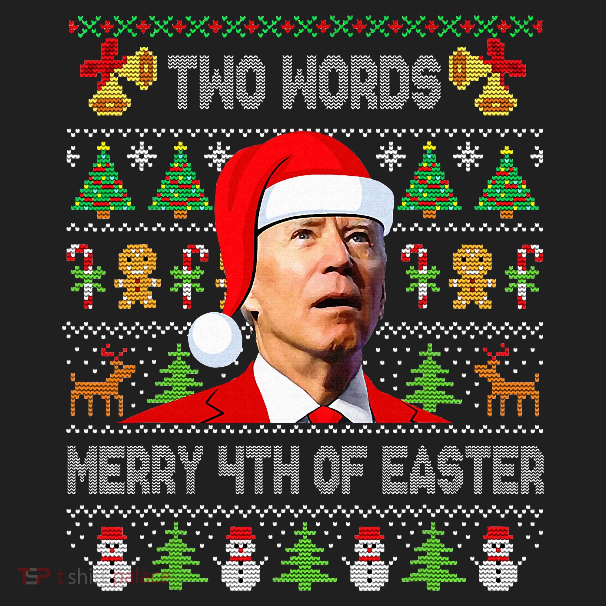 Two Words Merry 4th Of Easter Joe Biden Christmas Sweater Beanie