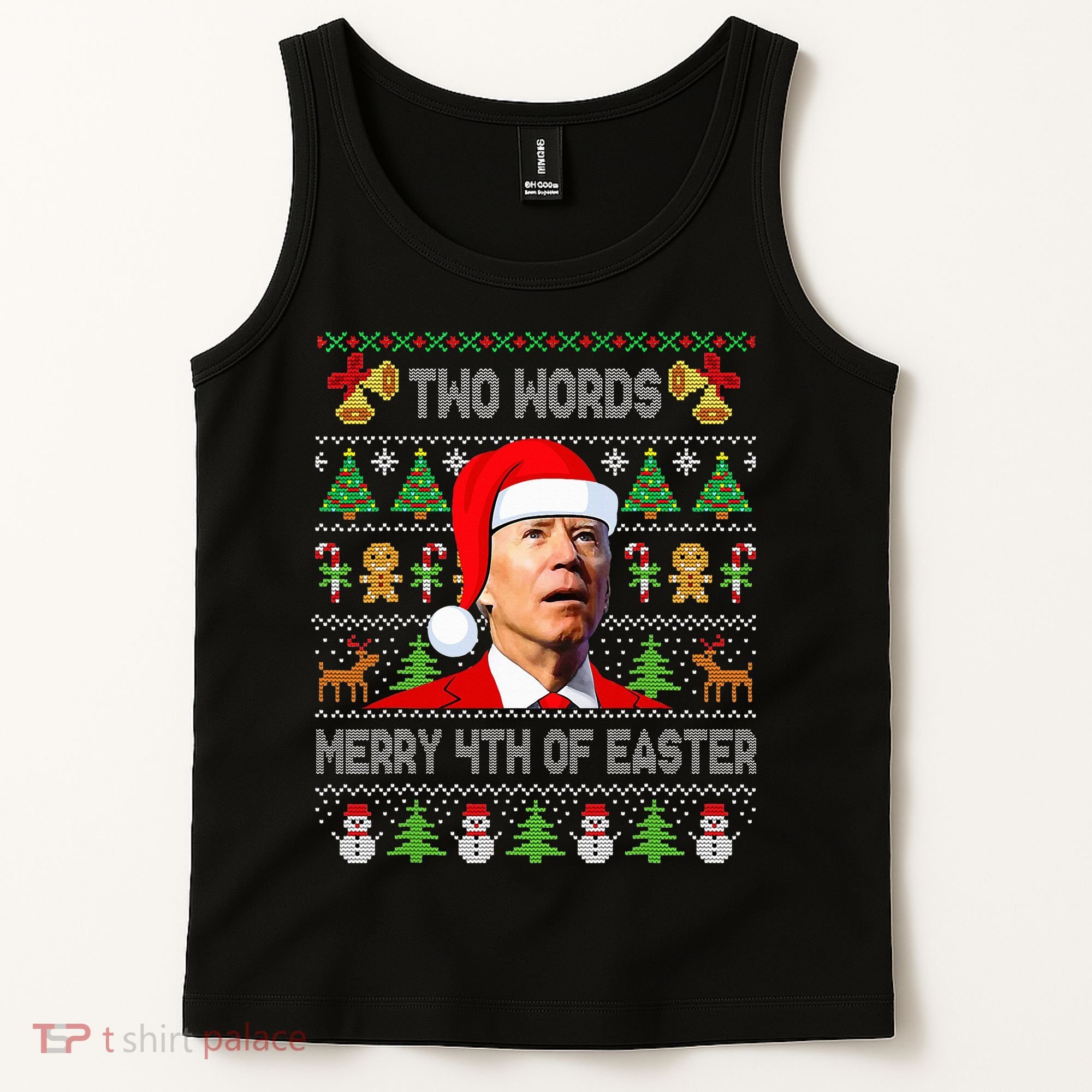 Two Words Merry 4th Of Easter Joe Biden Christmas Sweater Tank Top