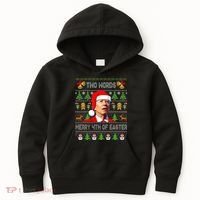 Two Words Merry 4th Of Easter Joe Biden Christmas Sweater Kids Hoodie thumb 0