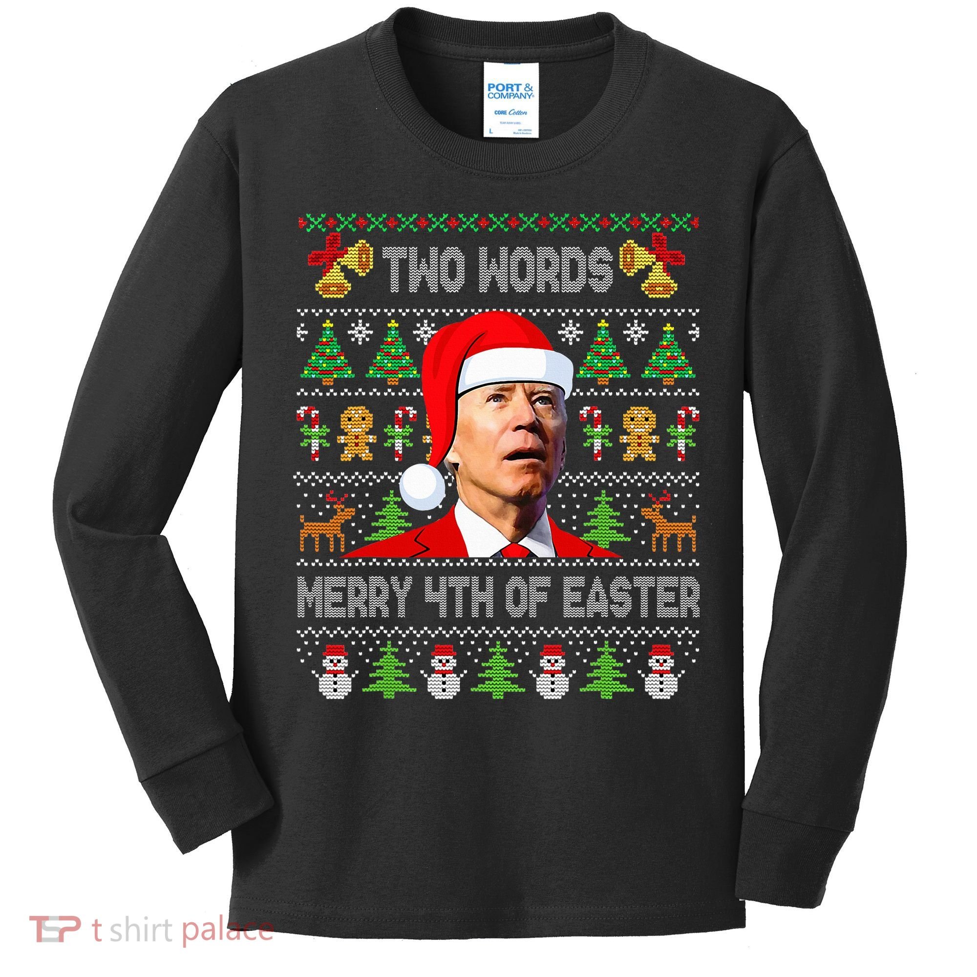 Two Words Merry 4th Of Easter Joe Biden Christmas Sweater Kids Long Sleeve Shirt