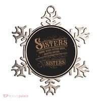 There Were Never Such Devoted Sisters Ornament thumb 0