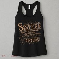 There Were Never Such Devoted Sisters Women's Tank Top thumb 3