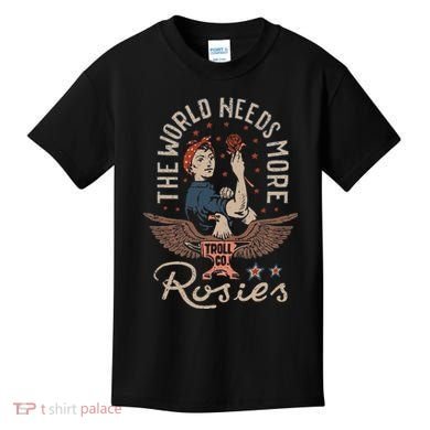 The World Needs More Rosies Funny Design Kids T-Shirt