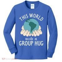 This World Needs A Group Hug International World Peace Day Gift Kids Long Sleeve Shirt thumb 0