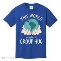 This World Needs A Group Hug International World Peace Day Gift Kids T-Shirt thumb 0