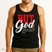 There was no way but God T Tank Top thumb 3