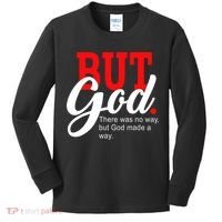 There was no way but God T Kids Long Sleeve Shirt thumb 0