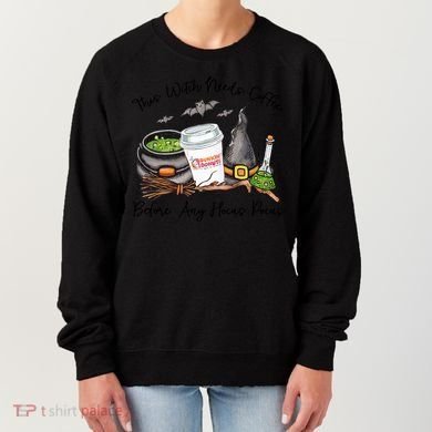This Witch Needs Coffee Before Any Hocus Pocus Women's Sweatshirt
