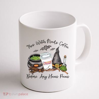 This Witch Needs Coffee Before Any Hocus Pocus Coffee Mug back
