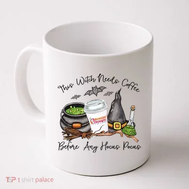 This Witch Needs Coffee Before Any Hocus Pocus Coffee Mug