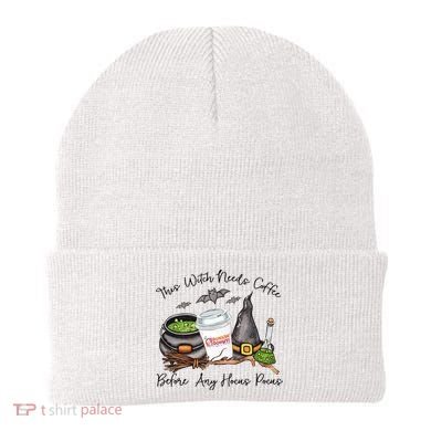 This Witch Needs Coffee Before Any Hocus Pocus Beanie