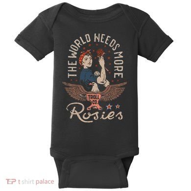 The World Needs More Rosies Funny Design Baby Bodysuit