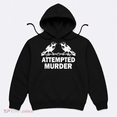 Two Crows Attempted Murder Hoodie