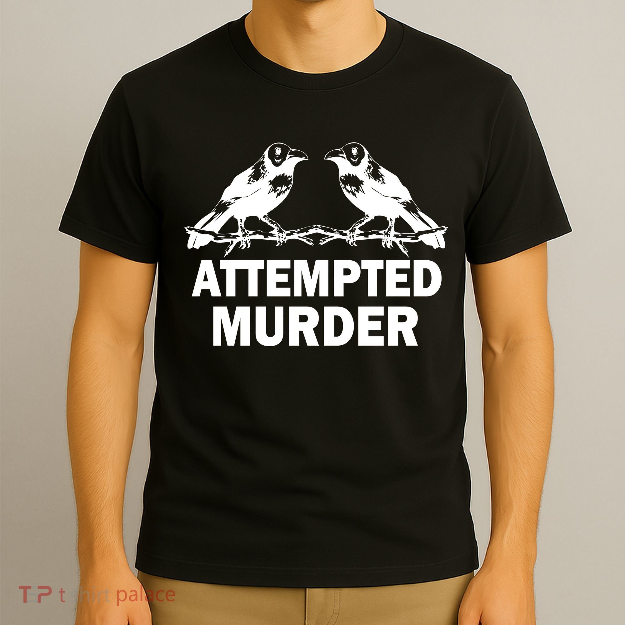 Two Crows Attempted Murder T-Shirt