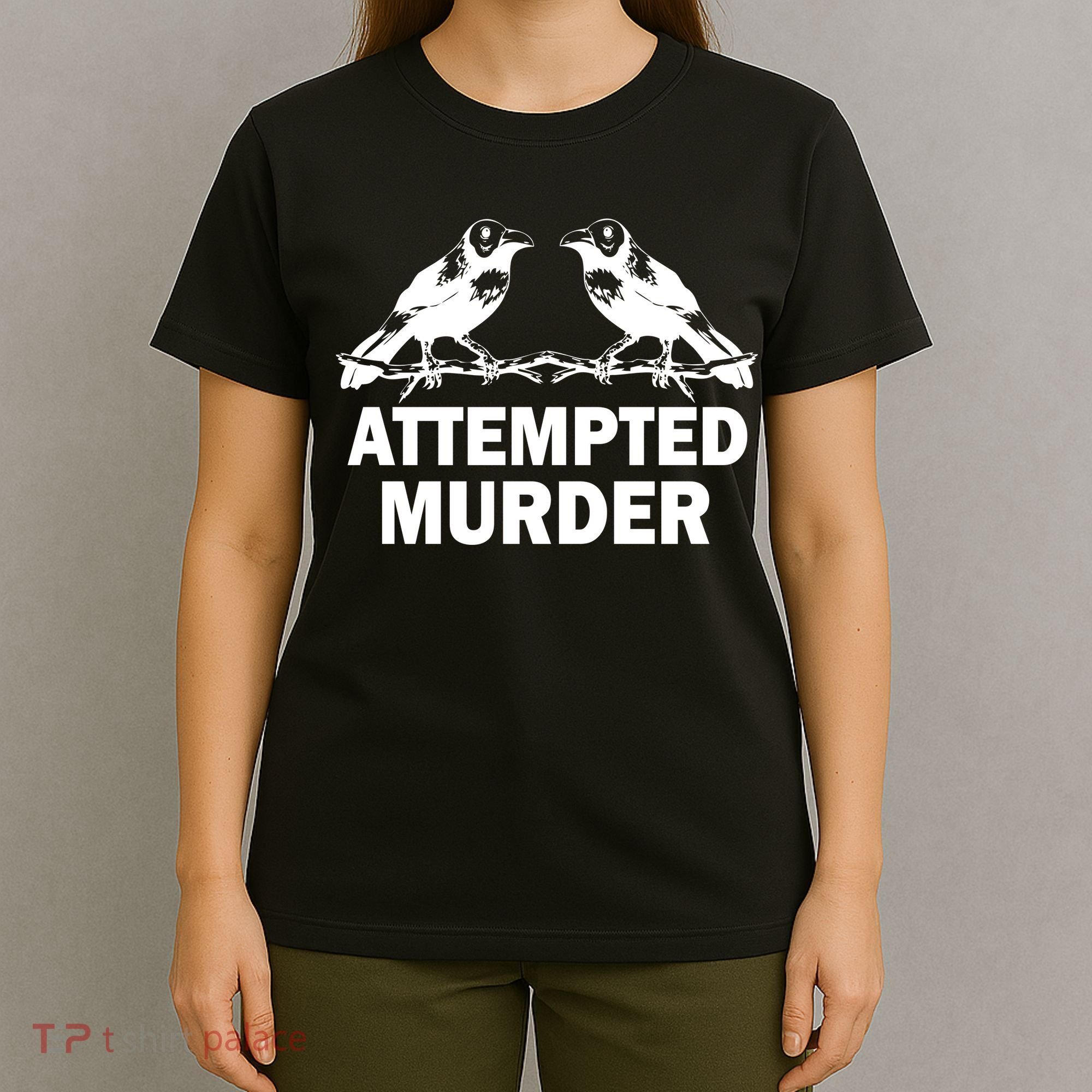 Two Crows Attempted Murder T-Shirt