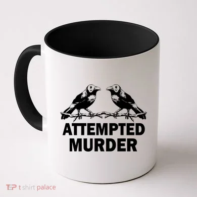 Two Crows Attempted Murder Coffee Mug