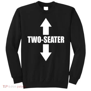 Two Seater Arrow Funny Sweatshirt