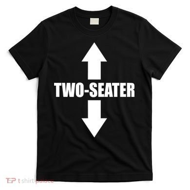 Two Seater Arrow Funny T-Shirt