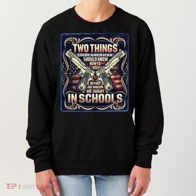 Two Things Every American Should Know How To Use Women's Sweatshirt