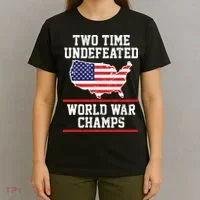 Two Time Undefeated World War Champs T-Shirt thumb 4