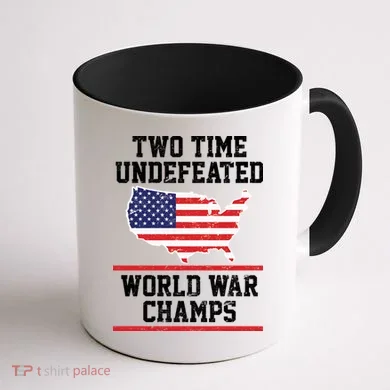 Two Time Undefeated World War Champs Coffee Mug back