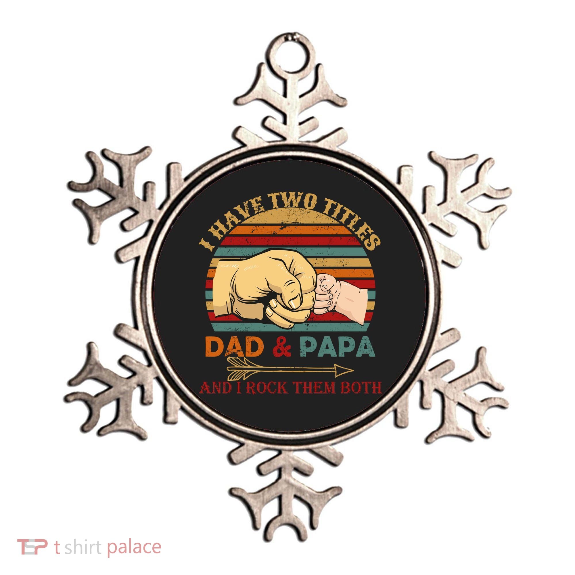 Two Titles Dad And Pap I Rock Them Both Ornament