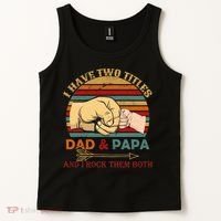 Two Titles Dad And Pap I Rock Them Both Tank Top thumb 2