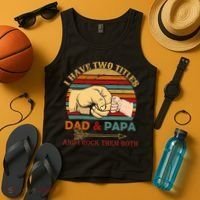 Two Titles Dad And Pap I Rock Them Both Tank Top thumb 4
