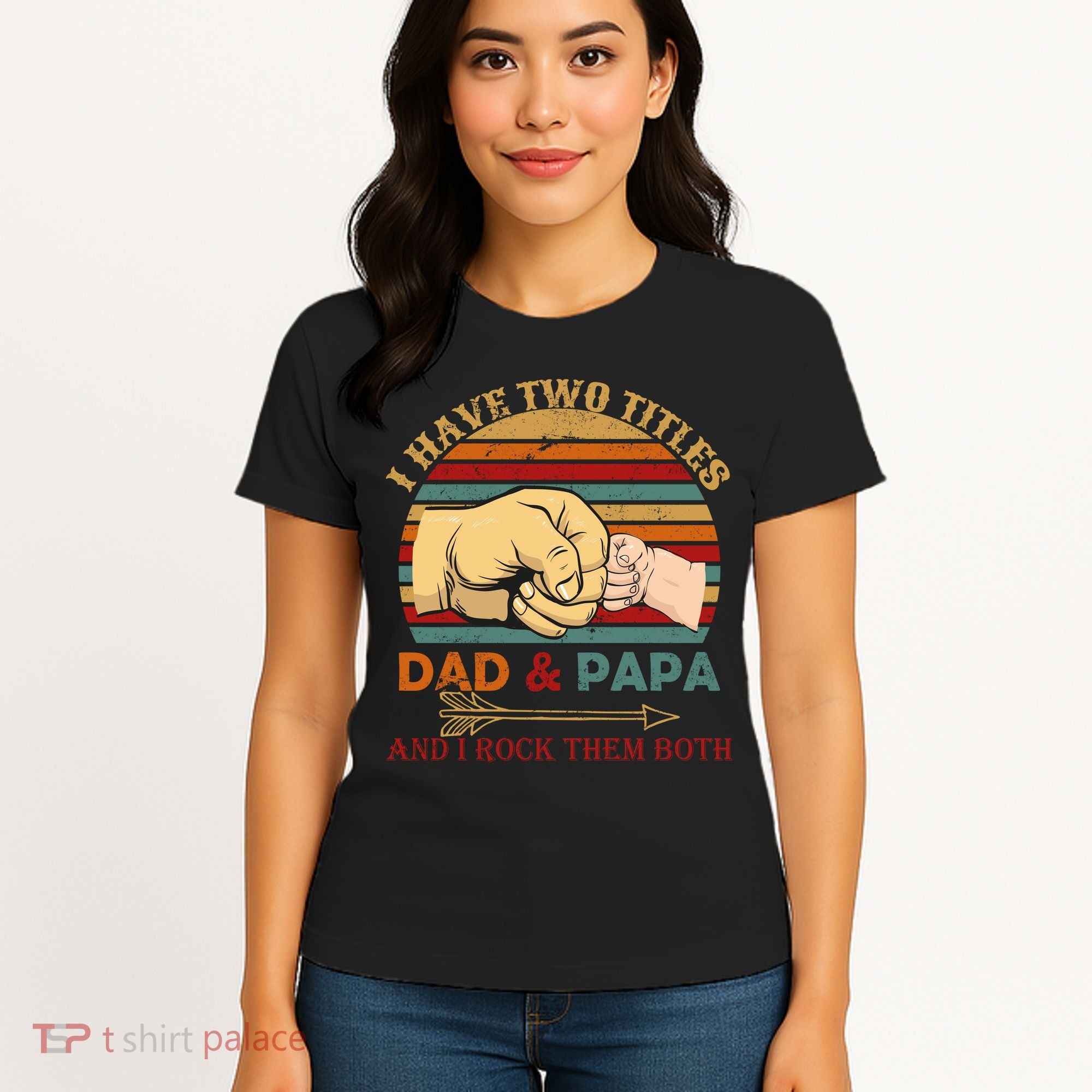 Two Titles Dad And Pap I Rock Them Both Women's T-Shirt