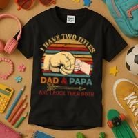 Two Titles Dad And Pap I Rock Them Both Kids T-Shirt thumb 3