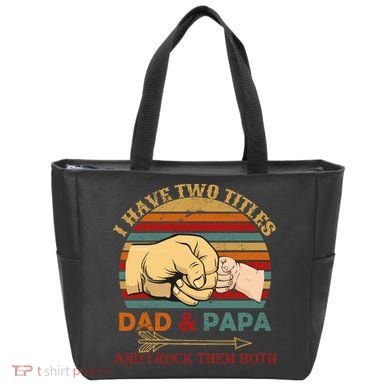 Two Titles Dad And Pap I Rock Them Both Tote Bag