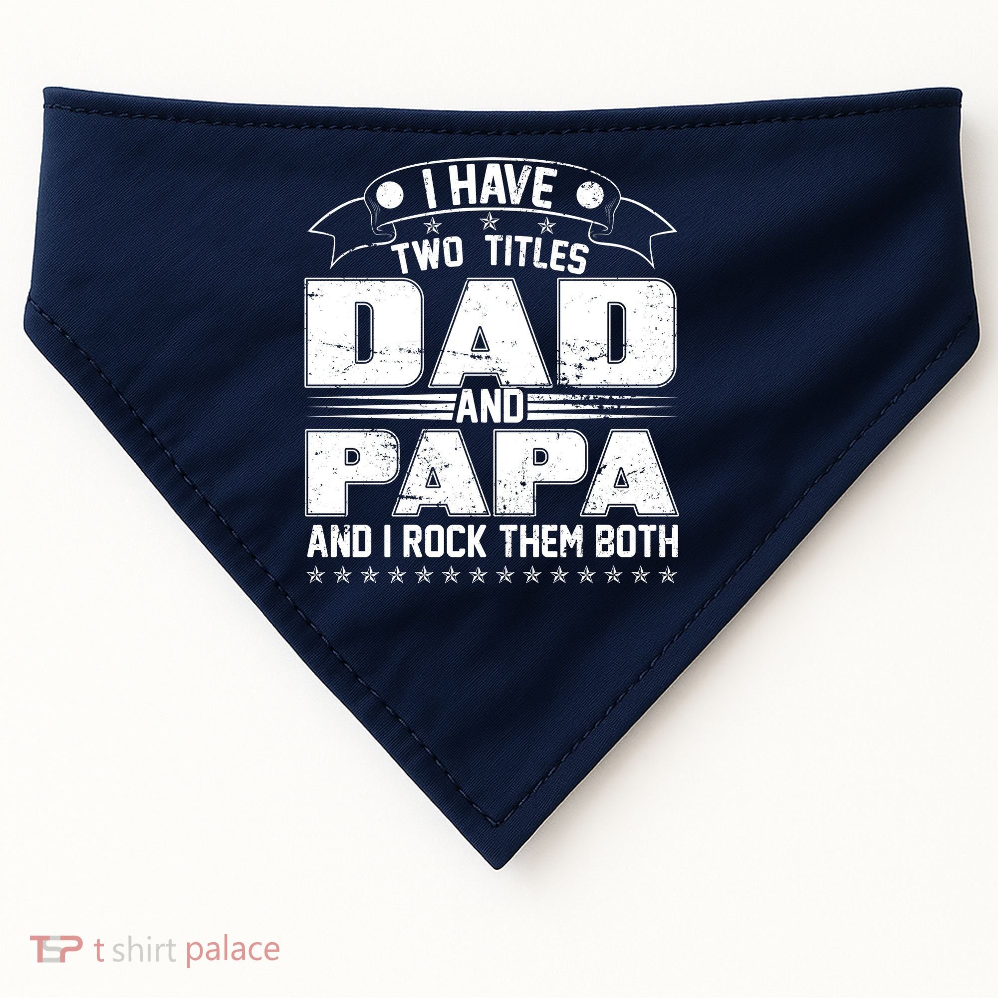 Two Titles Dad And Papa USA-Made Doggie Bandana