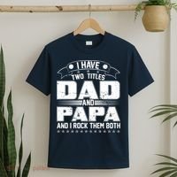 Two Titles Dad And Papa T-Shirt thumb 2