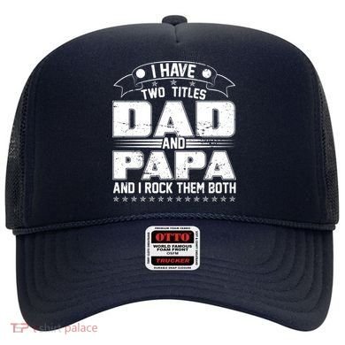 Two Titles Dad And Papa Hat