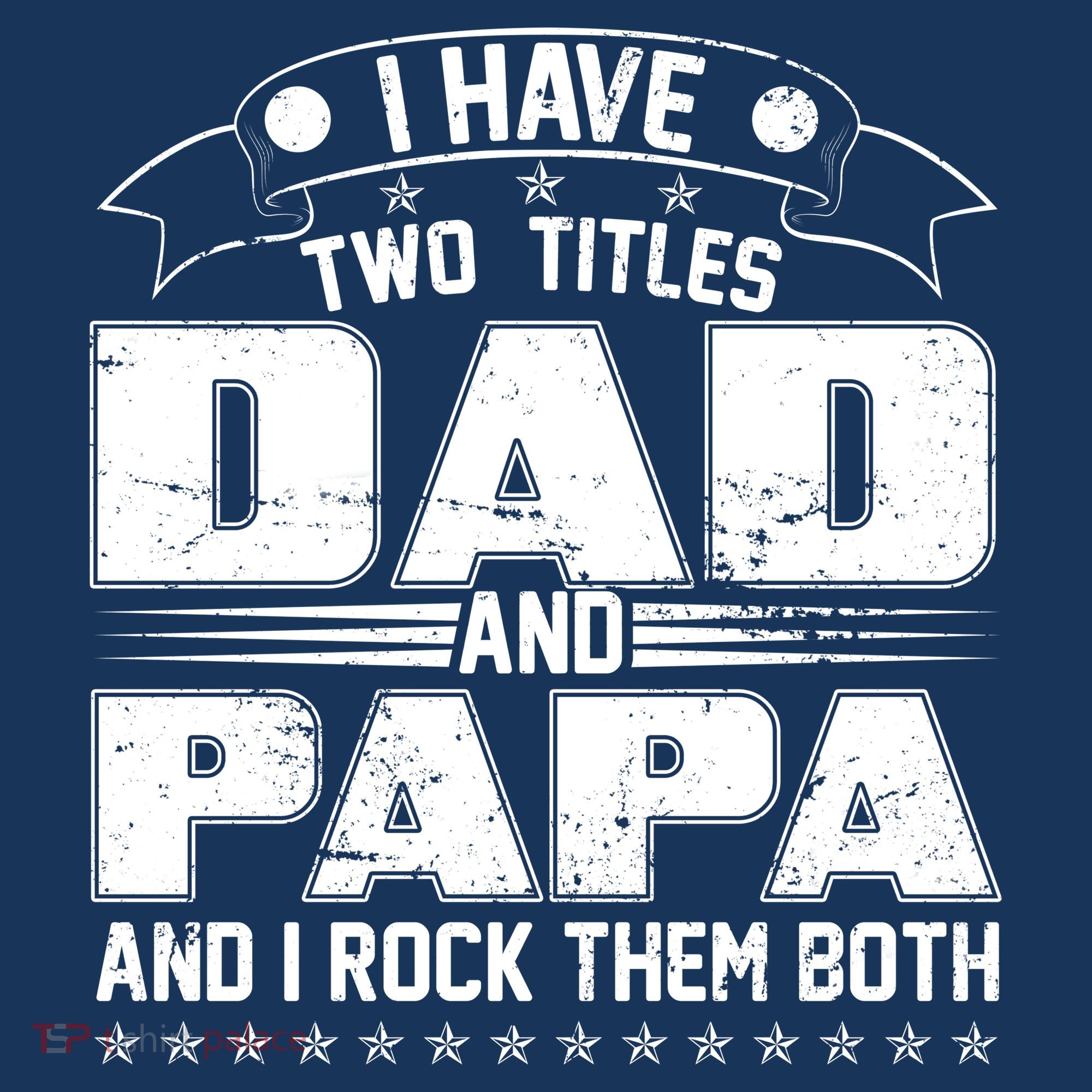 Two Titles Dad And Papa Hat