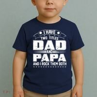 Two Titles Dad And Papa Toddler T-Shirt thumb 2