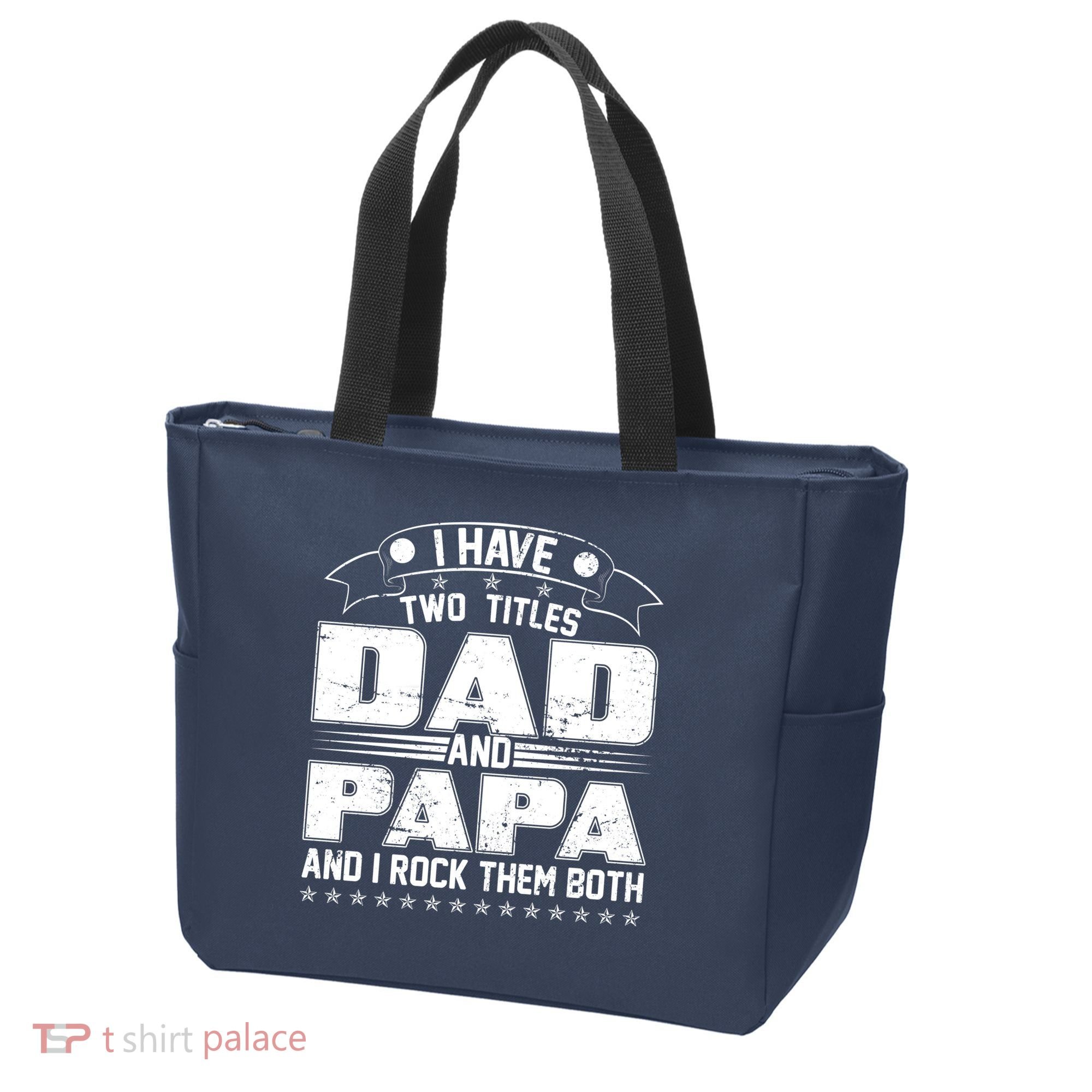 Two Titles Dad And Papa Tote Bag