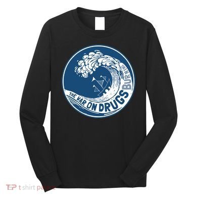 The War On Drugs Long Sleeve Shirt