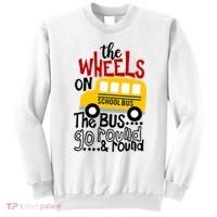 The Wheels On The School Bus Go Round And Round Back To School Sweatshirt thumb 0
