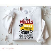 The Wheels On The School Bus Go Round And Round Back To School Sweatshirt thumb 2