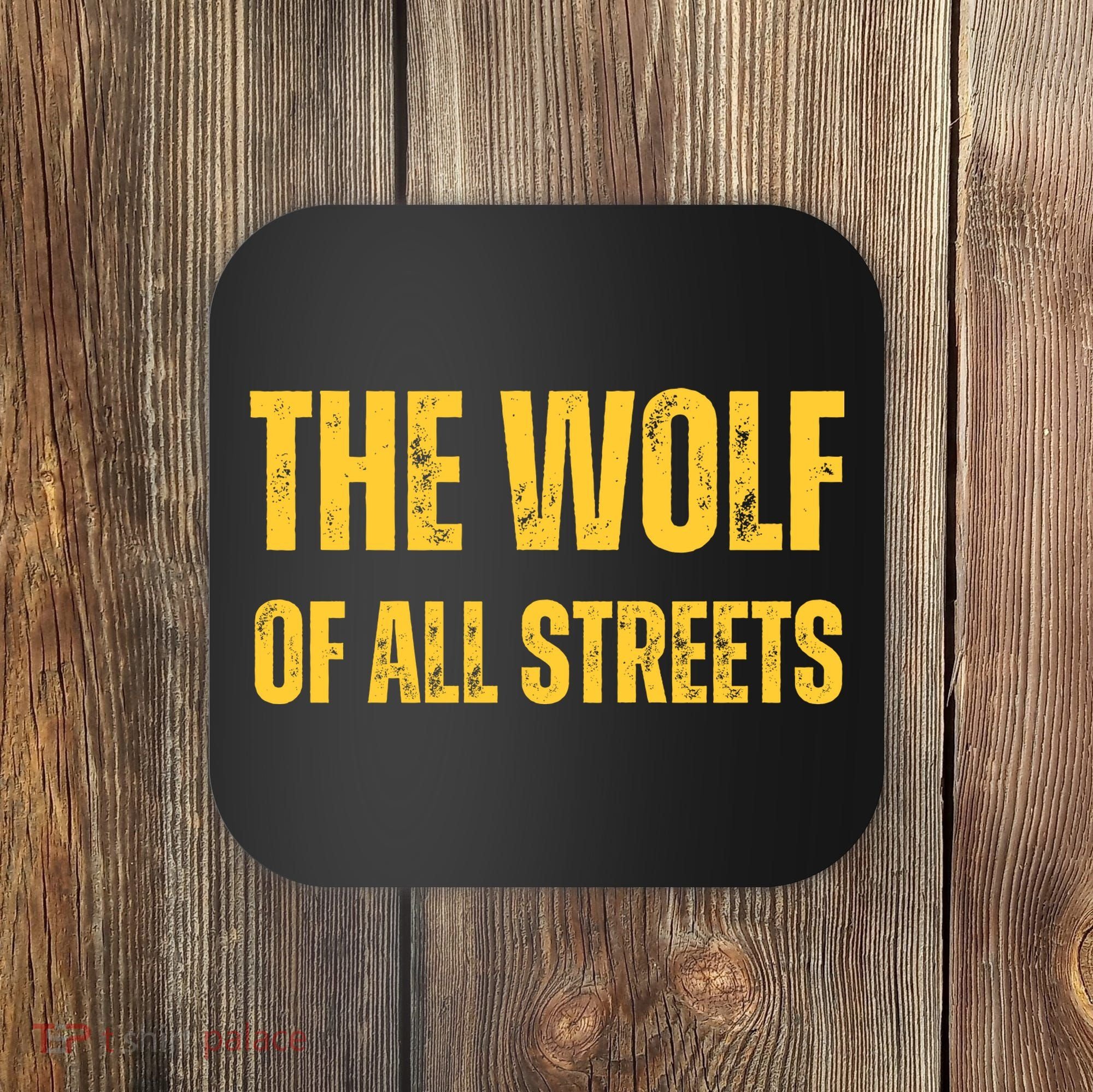 The Wolf Of All Streets Coaster
