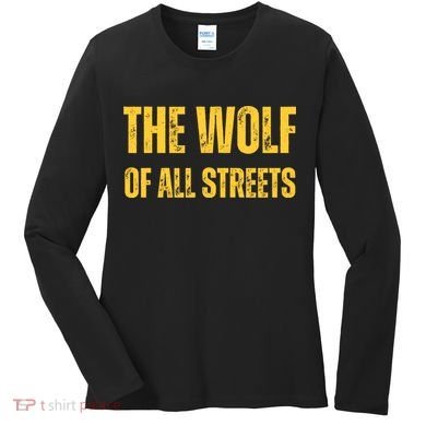 The Wolf Of All Streets Women's Long Sleeve Shirt
