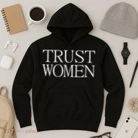 Trust Women Protest Hoodie thumb 3