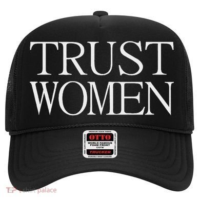 Trust Women Protest Hat